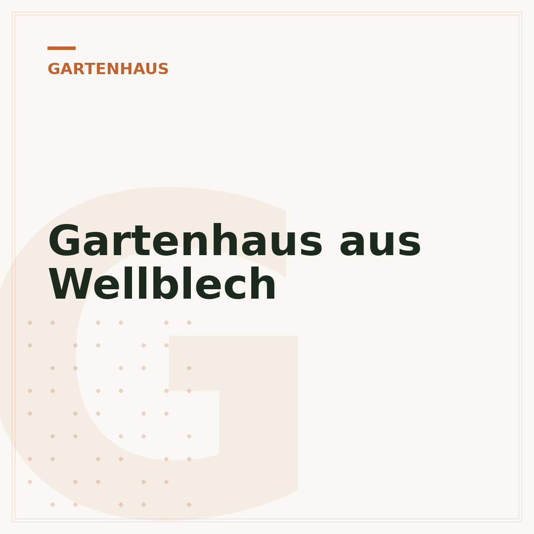 Gartenhaus aus Wellblech