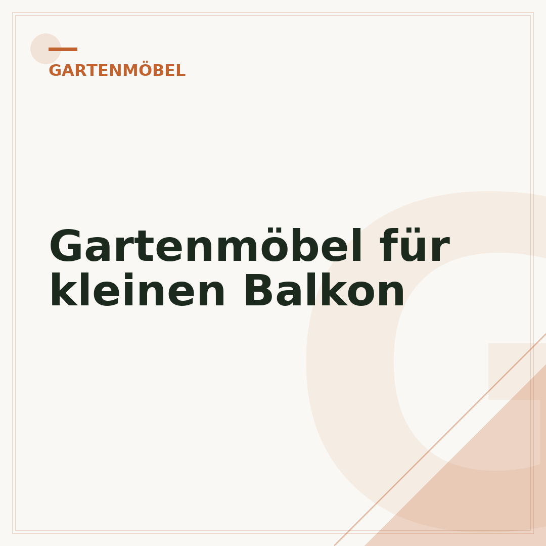 Gartenmöbel für kleinen Balkon