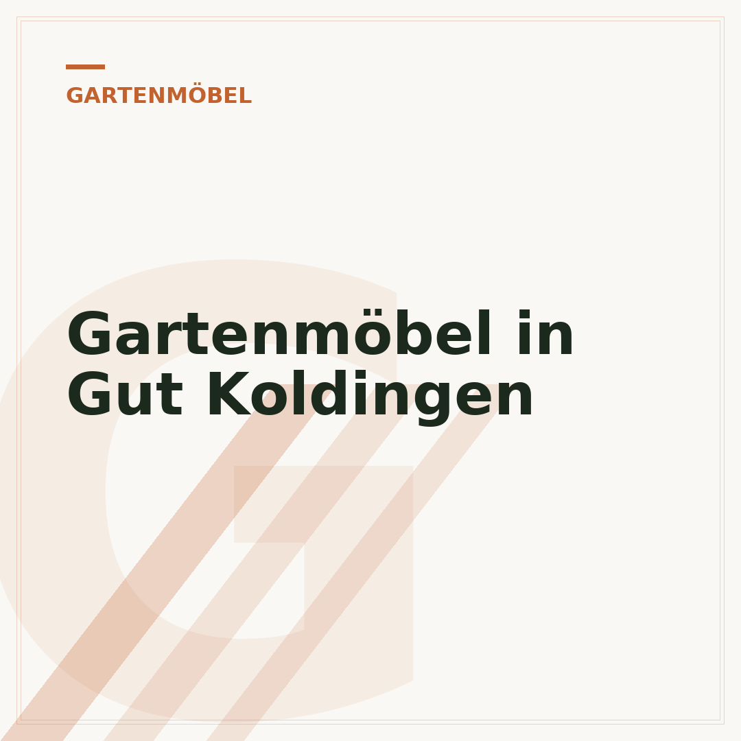 Gartenmöbel in Gut Koldingen