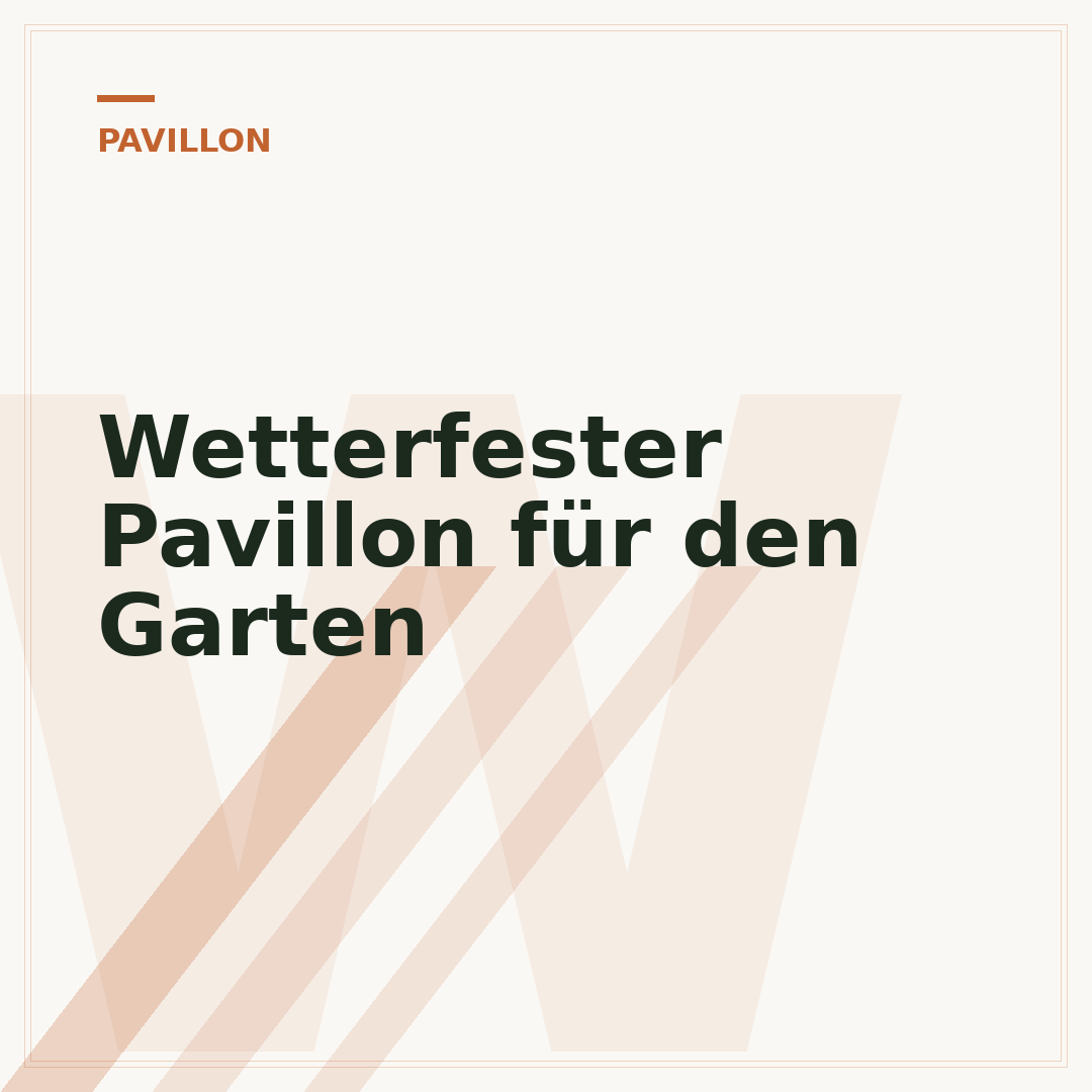Wetterfester Pavillon für den Garten