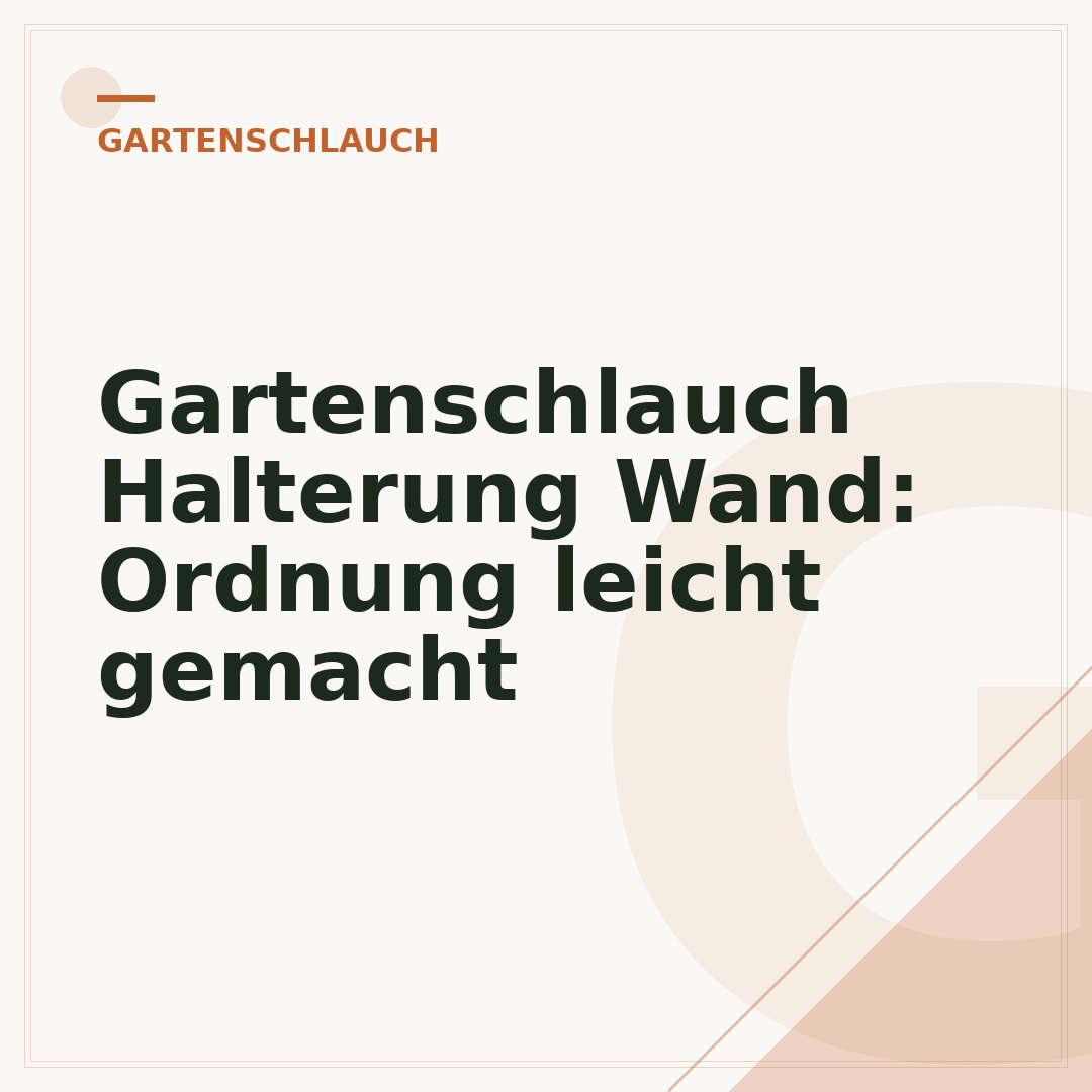 Gartenschlauch Halterung Wand: Ordnung leicht gemacht