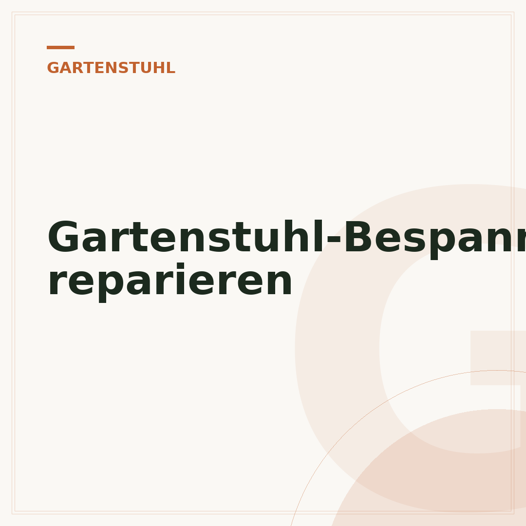 Gartenstuhl-Bespannung reparieren