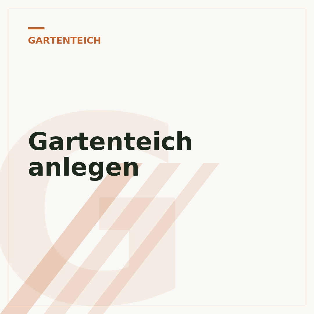 Gartenteich anlegen