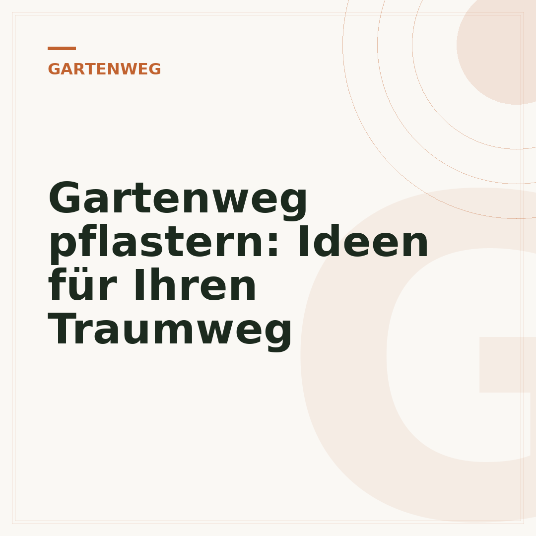 Gartenweg pflastern: Ideen für Ihren Traumweg