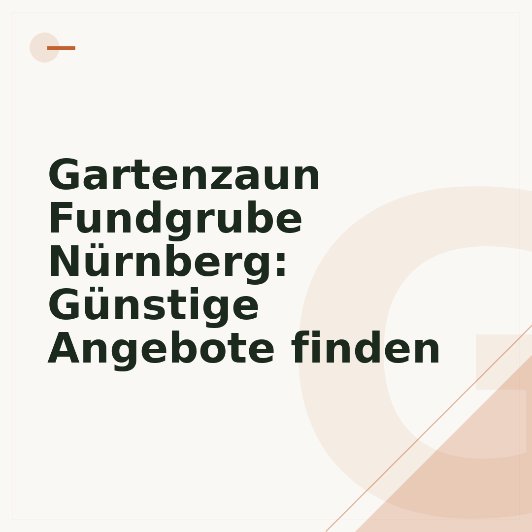 Gartenzaun Fundgrube Nürnberg: Günstige Angebote finden
