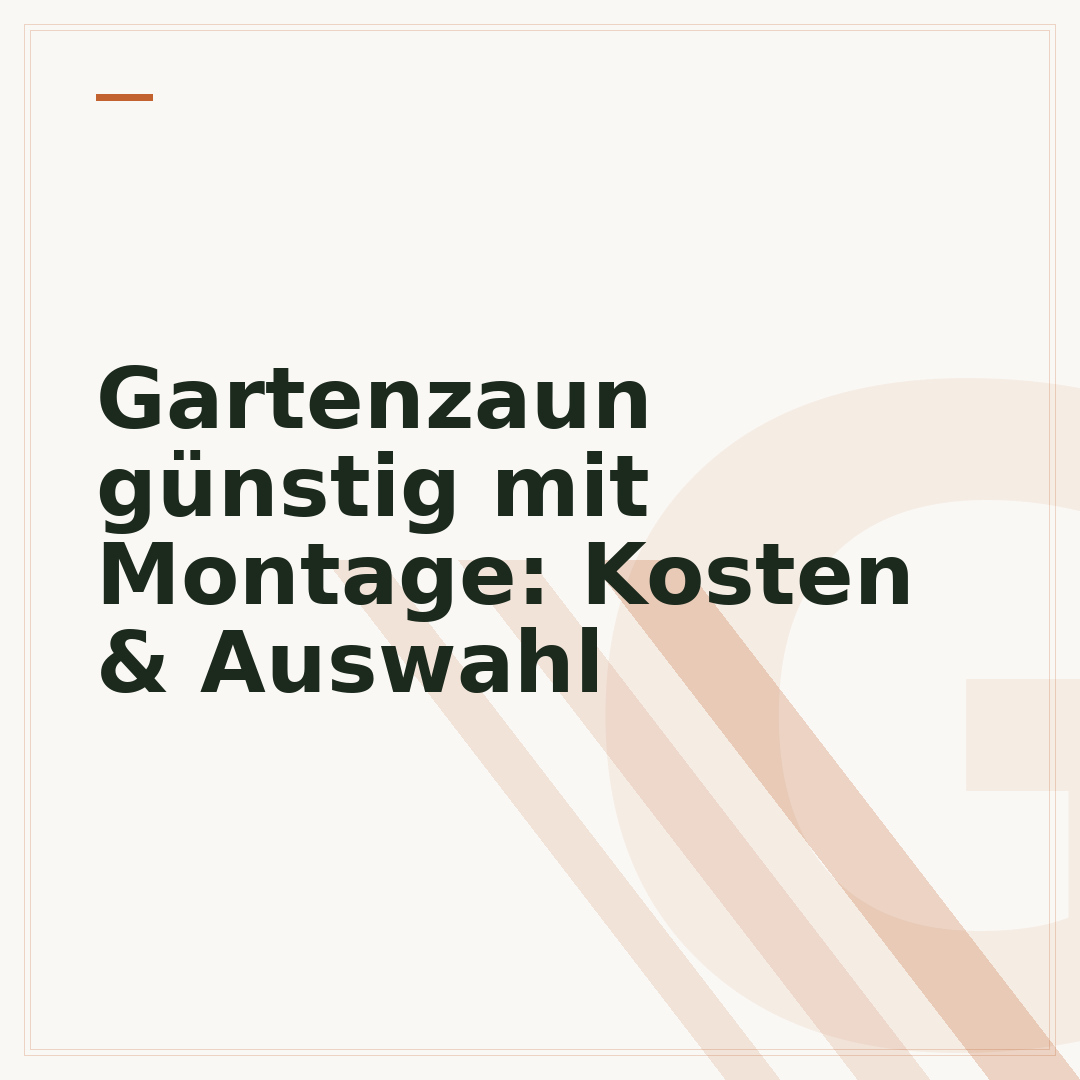 Gartenzaun günstig mit Montage: Kosten & Auswahl