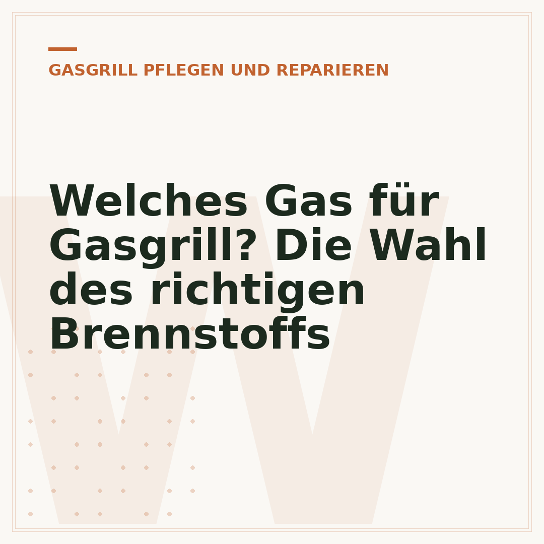 Welches Gas für Gasgrill? Die Wahl des richtigen Brennstoffs