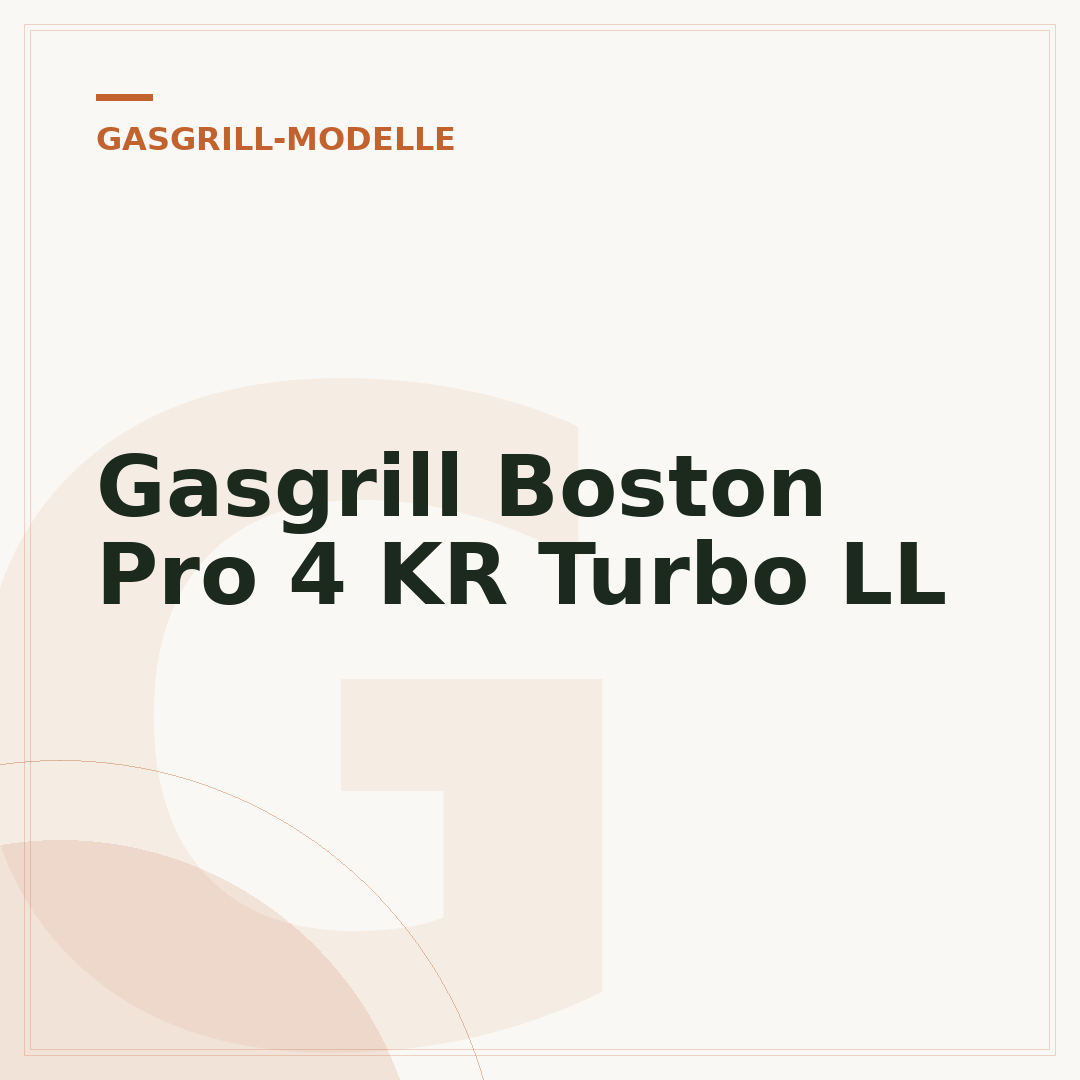 Gasgrill Boston Pro 4 KR Turbo LL