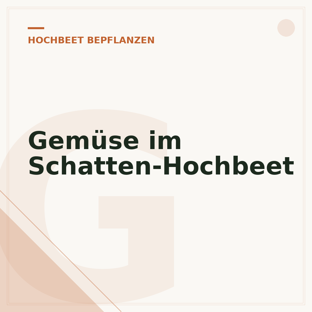 Gemüse im Schatten-Hochbeet
