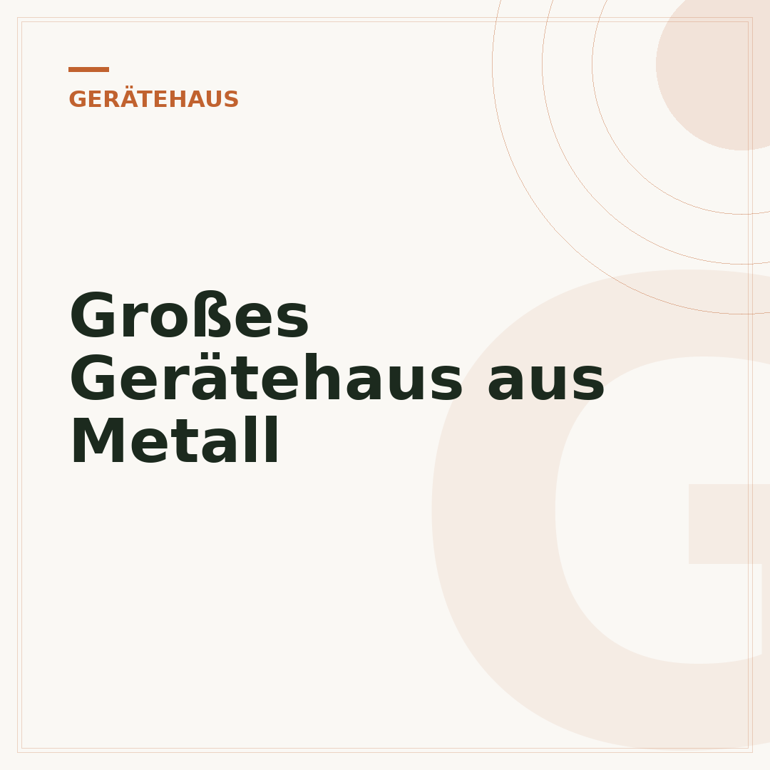 Großes Gerätehaus aus Metall