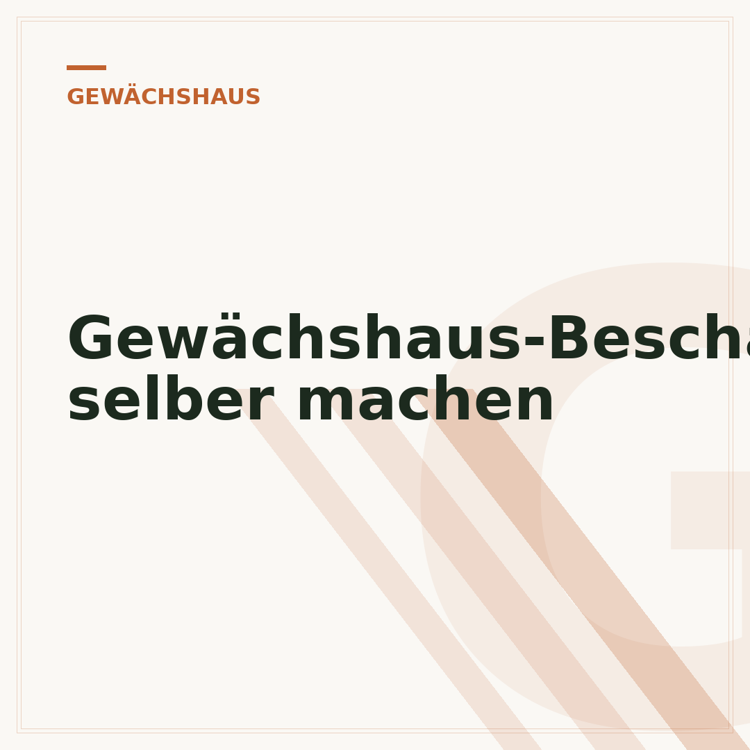 Gewächshaus-Beschattung selber machen