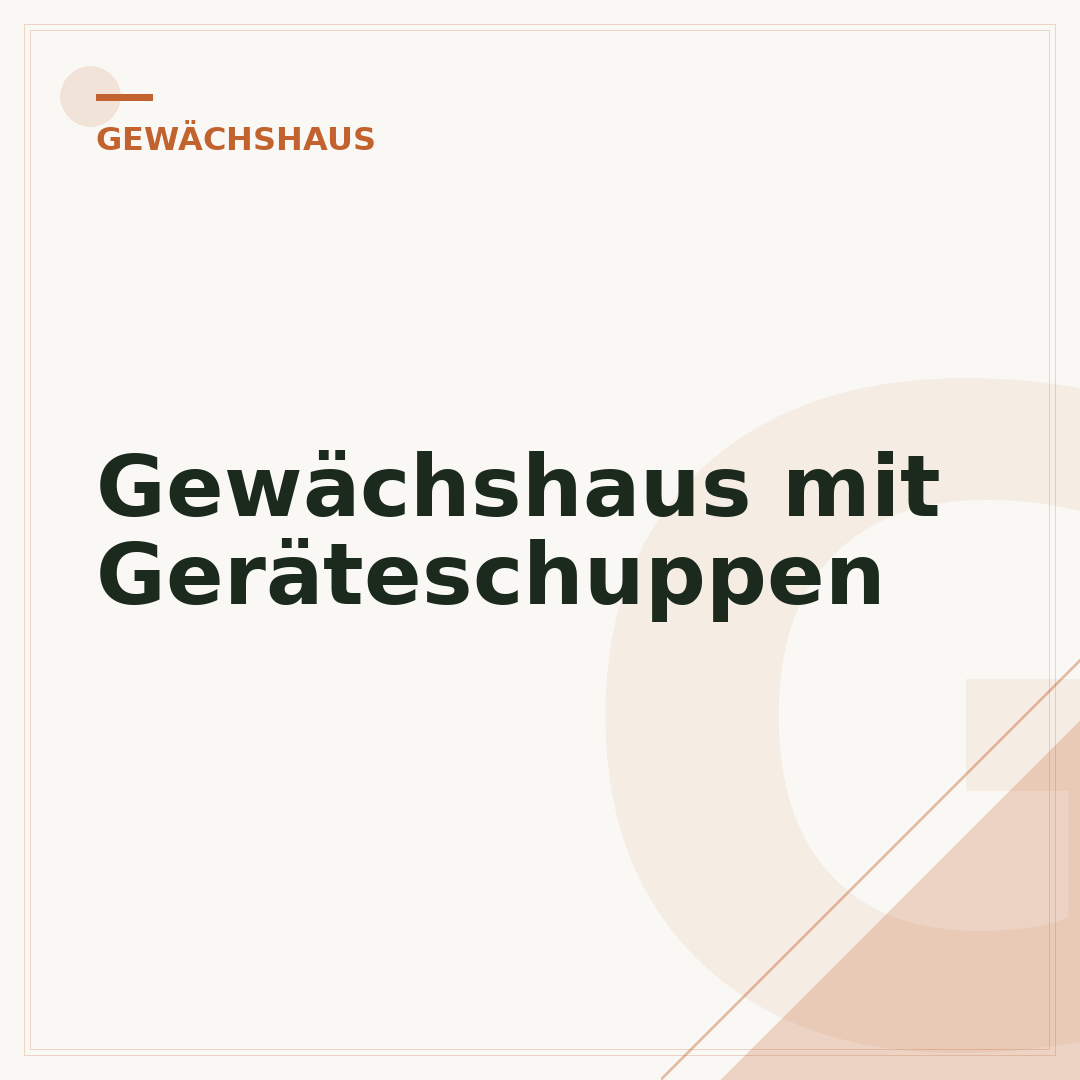 Gewächshaus mit Geräteschuppen