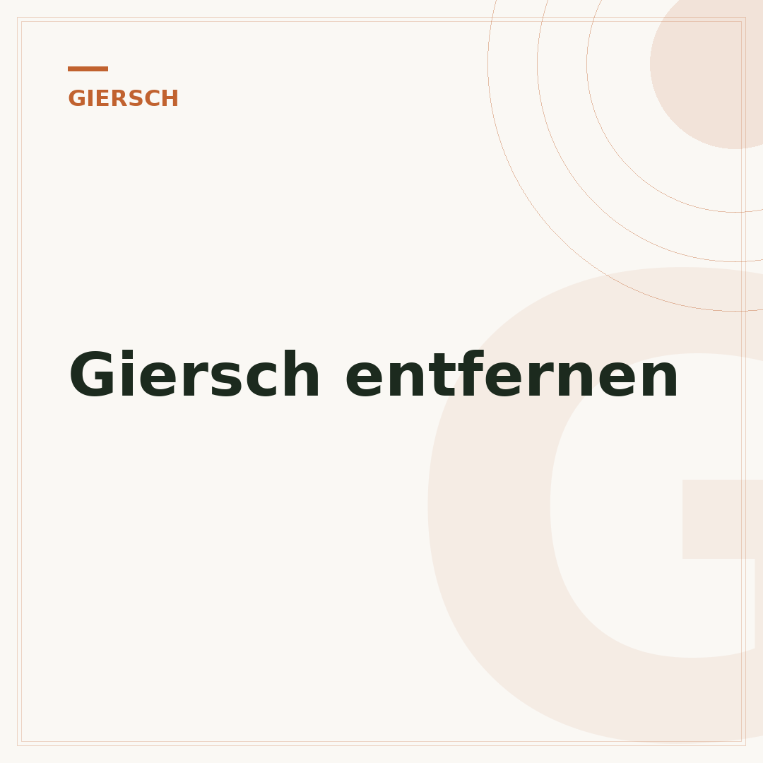 Giersch entfernen