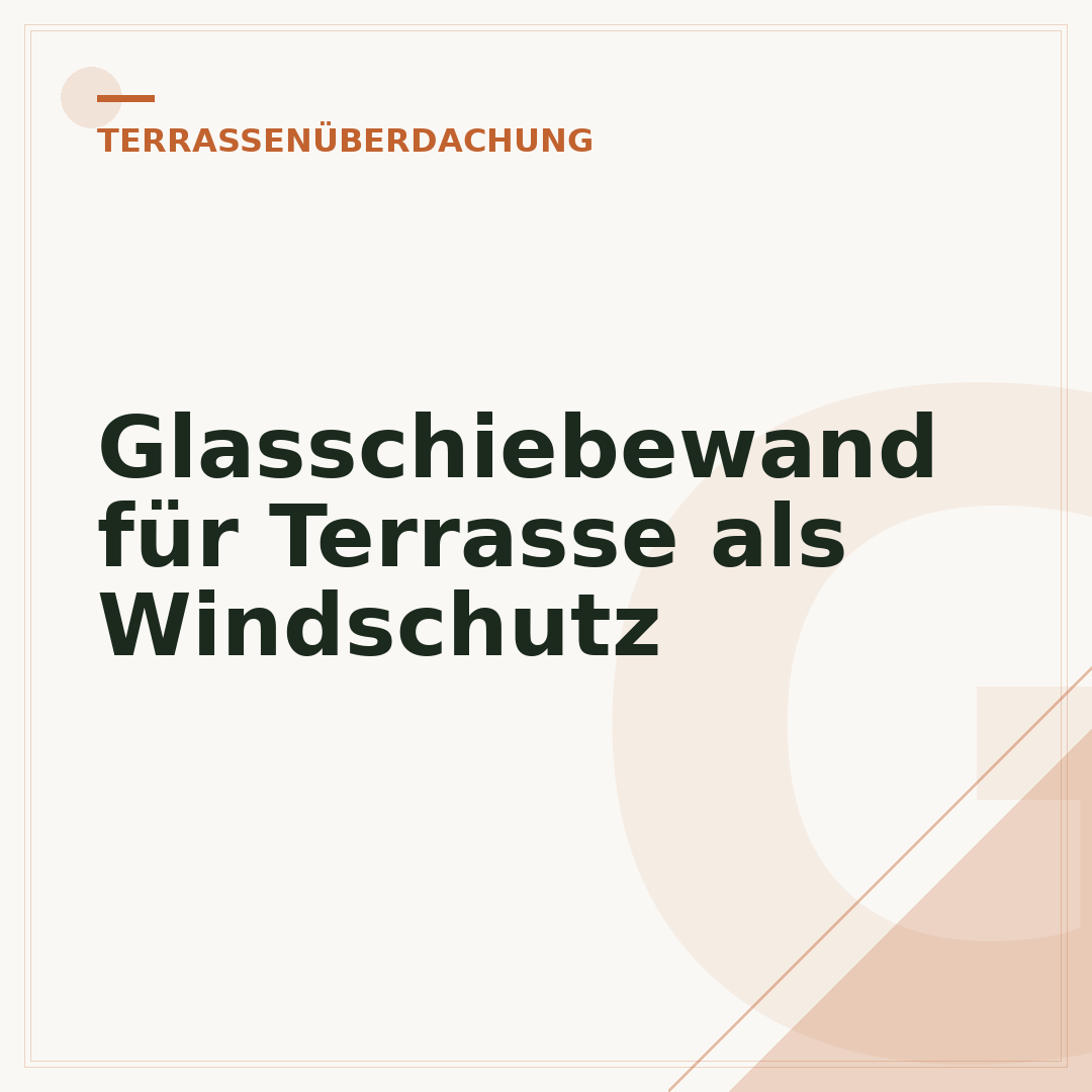 Glasschiebewand für Terrasse als Windschutz