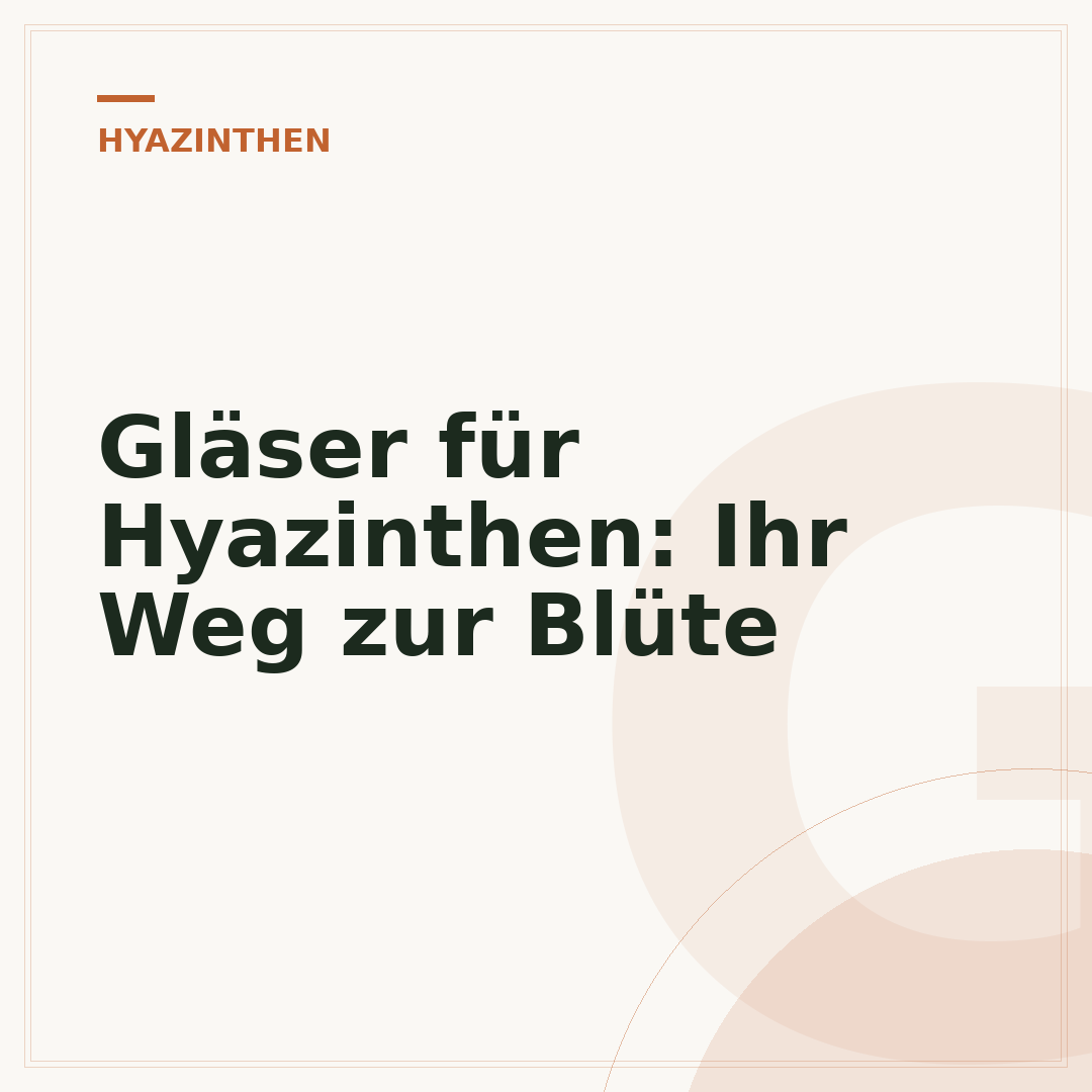 Gläser für Hyazinthen: Ihr Weg zur Blüte