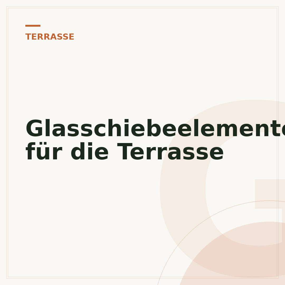 Glasschiebeelemente für die Terrasse