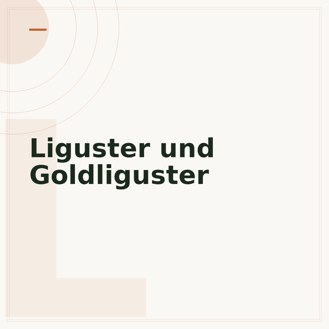 Liguster und Goldliguster
