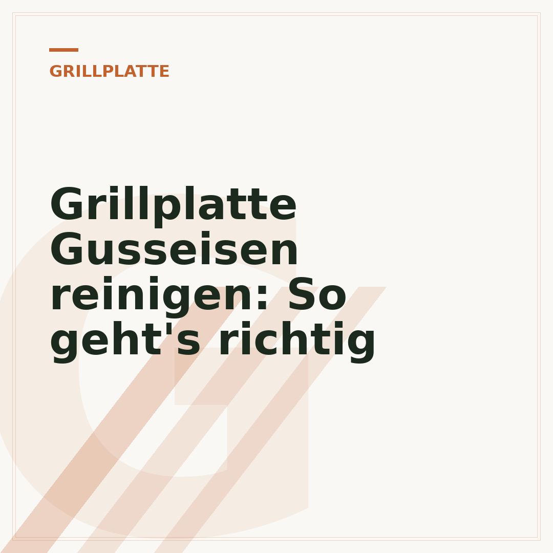 Grillplatte Gusseisen reinigen: So geht's richtig