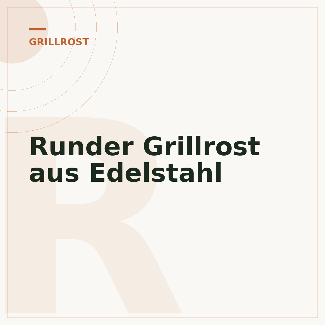 Runder Grillrost aus Edelstahl