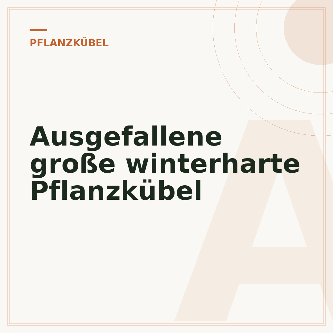 Ausgefallene große winterharte Pflanzkübel