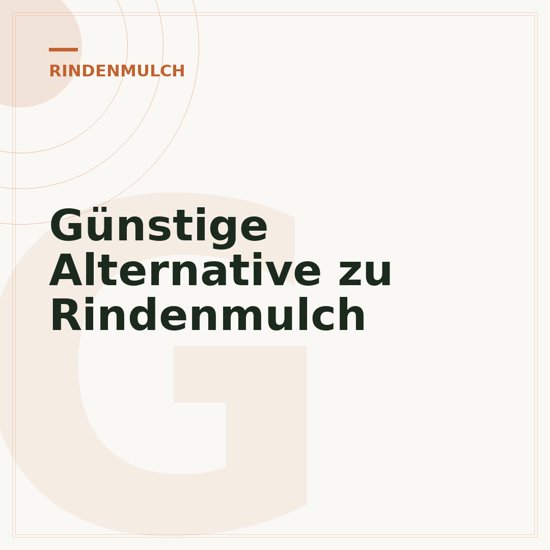 Günstige Alternative zu Rindenmulch
