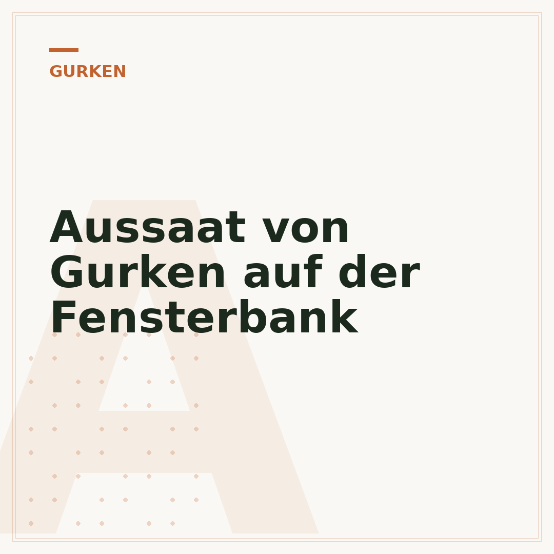 Aussaat von Gurken auf der Fensterbank