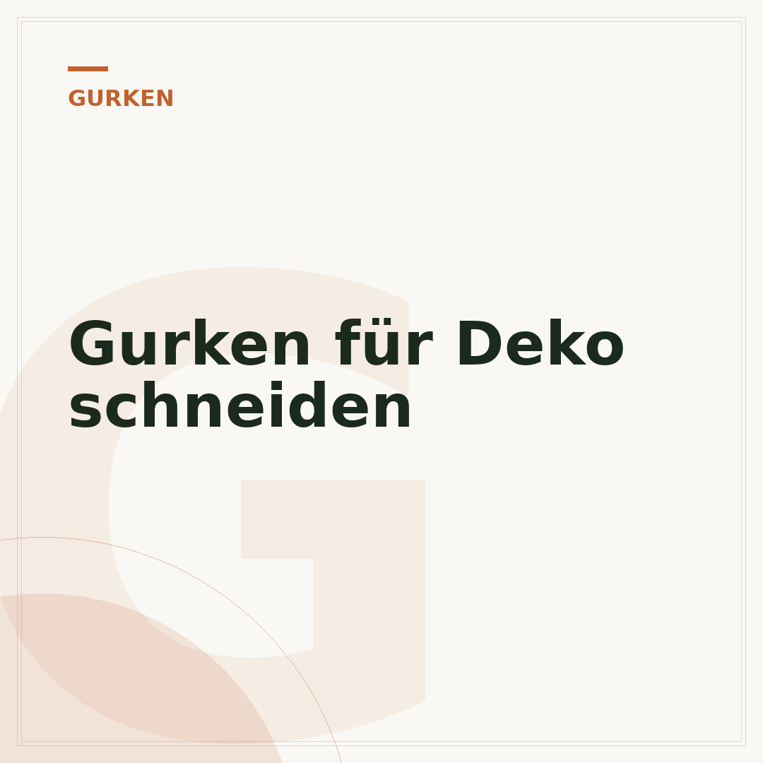 Gurken für Deko schneiden
