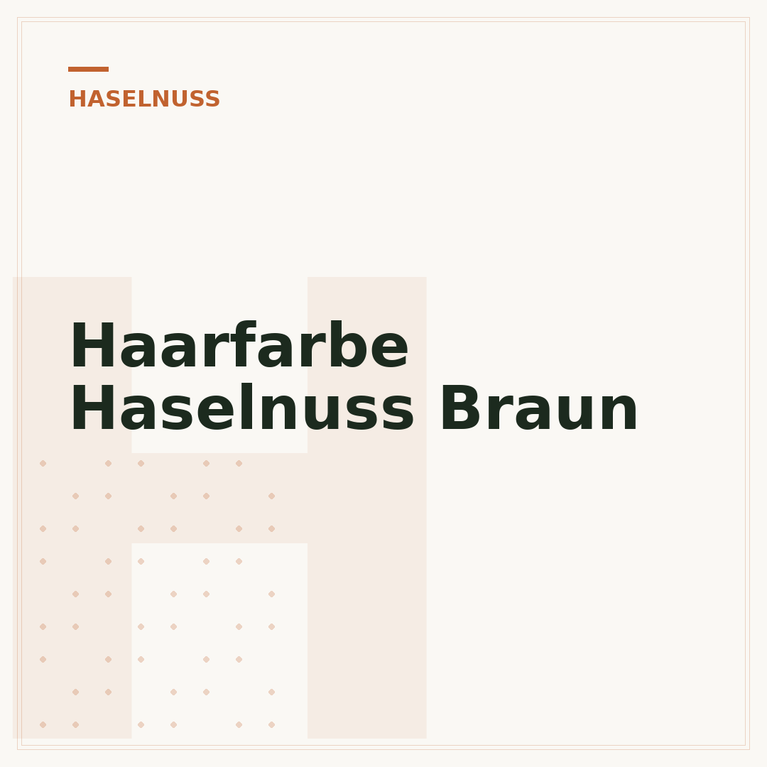 Haarfarbe Haselnuss Braun