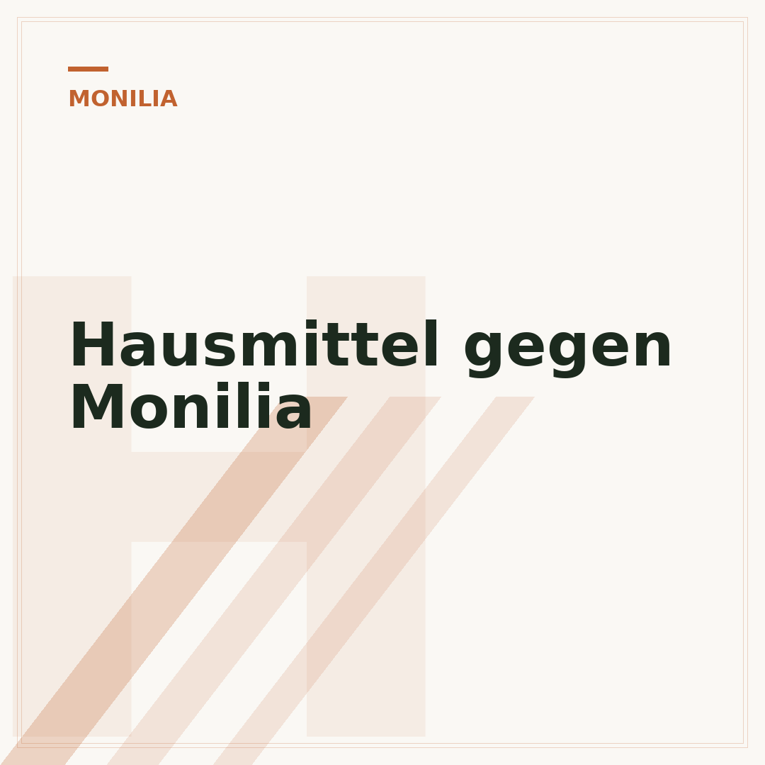 Hausmittel gegen Monilia