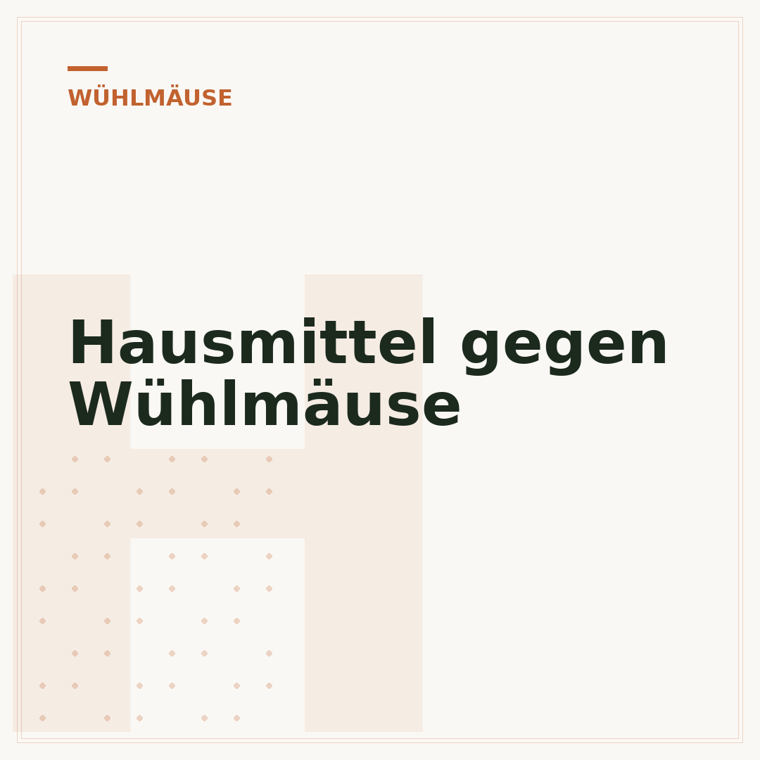 Hausmittel gegen Wühlmäuse