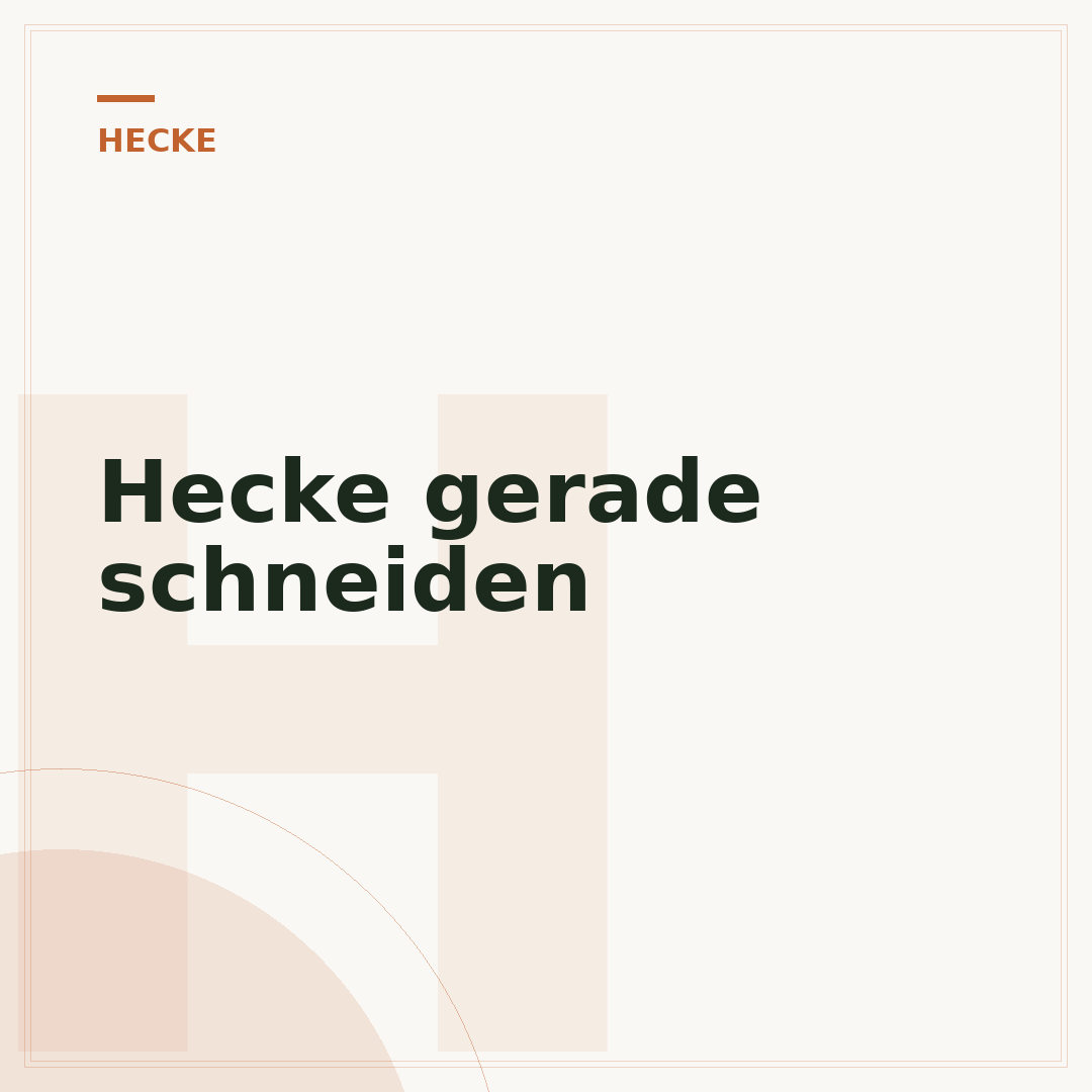 Hecke gerade schneiden