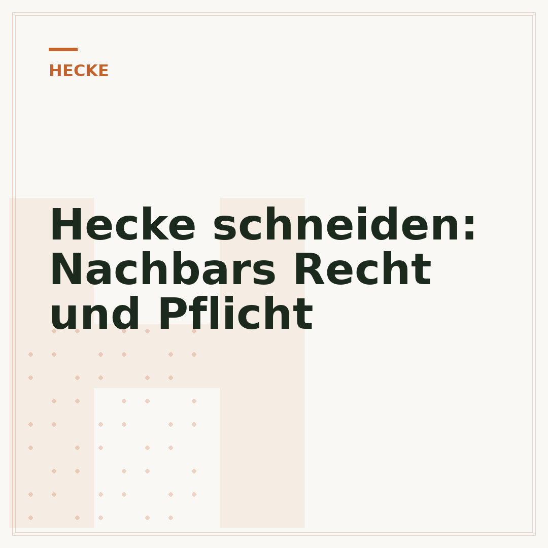 Hecke schneiden: Nachbars Recht und Pflicht