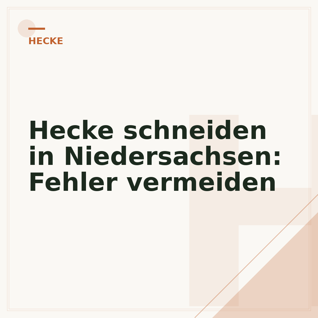 Hecke schneiden in Niedersachsen: Fehler vermeiden
