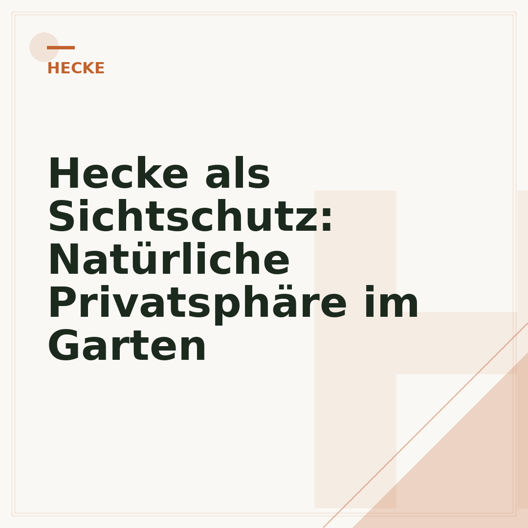 Hecke als Sichtschutz: Natürliche Privatsphäre im Garten
