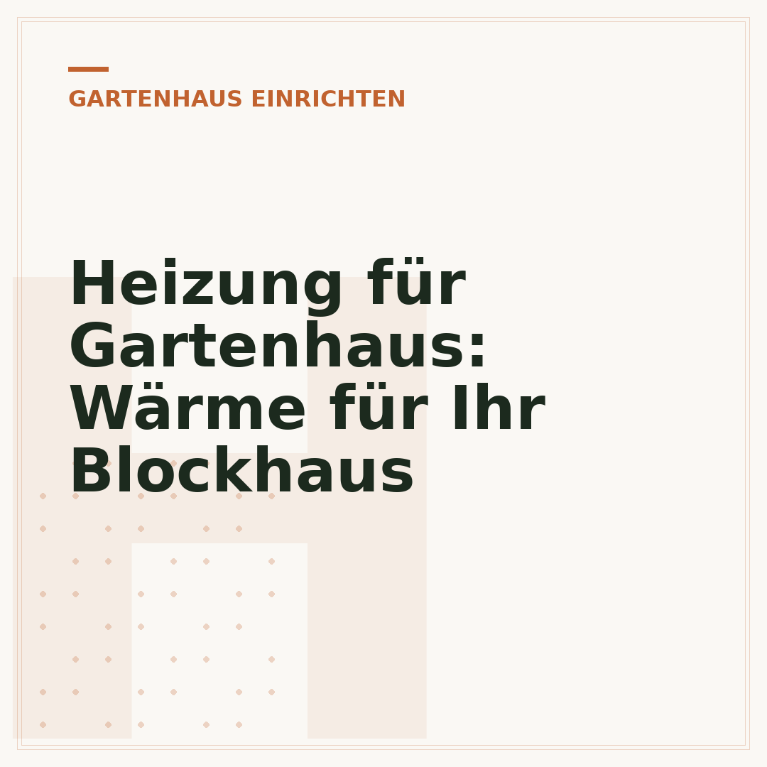 Heizung für Gartenhaus: Wärme für Ihr Blockhaus
