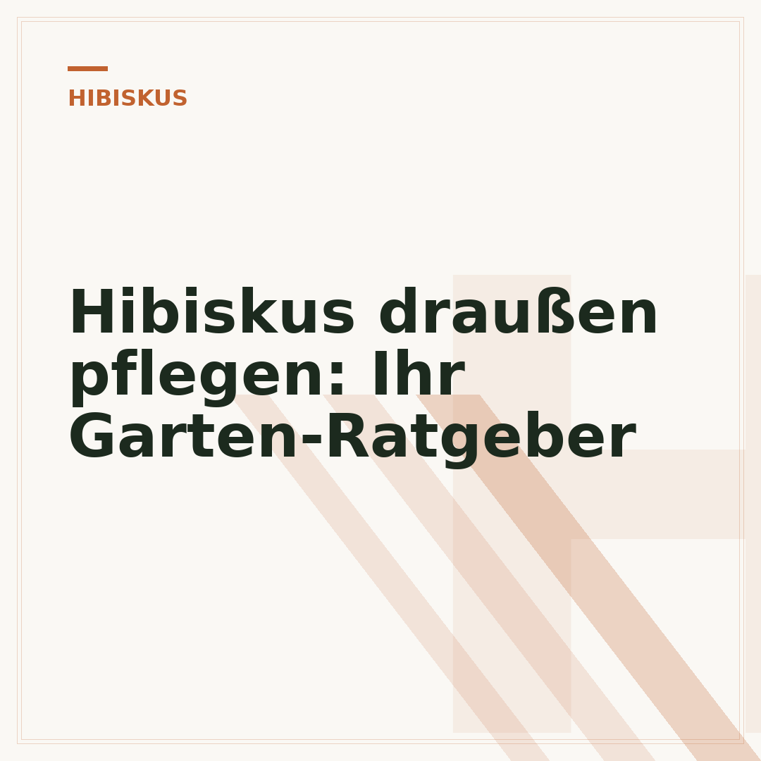 Hibiskus draußen pflegen: Ihr Garten-Ratgeber