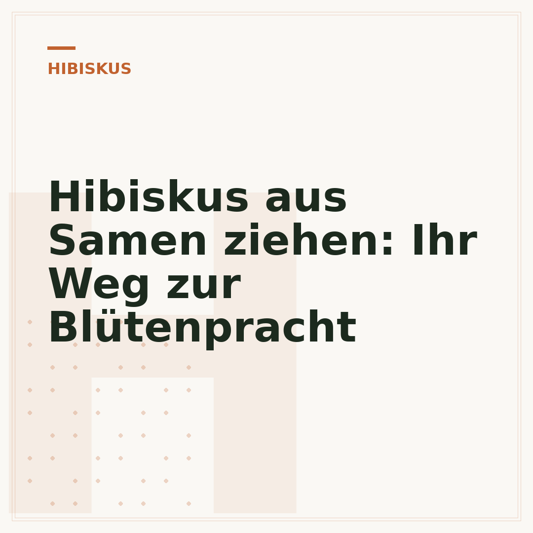 Hibiskus aus Samen ziehen: Ihr Weg zur Blütenpracht
