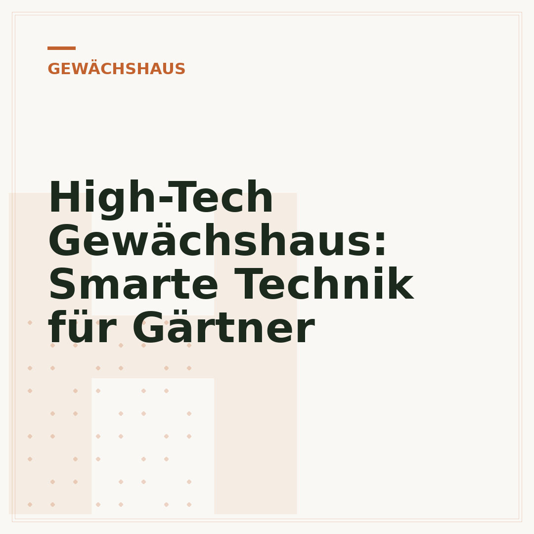High-Tech Gewächshaus: Smarte Technik für Gärtner