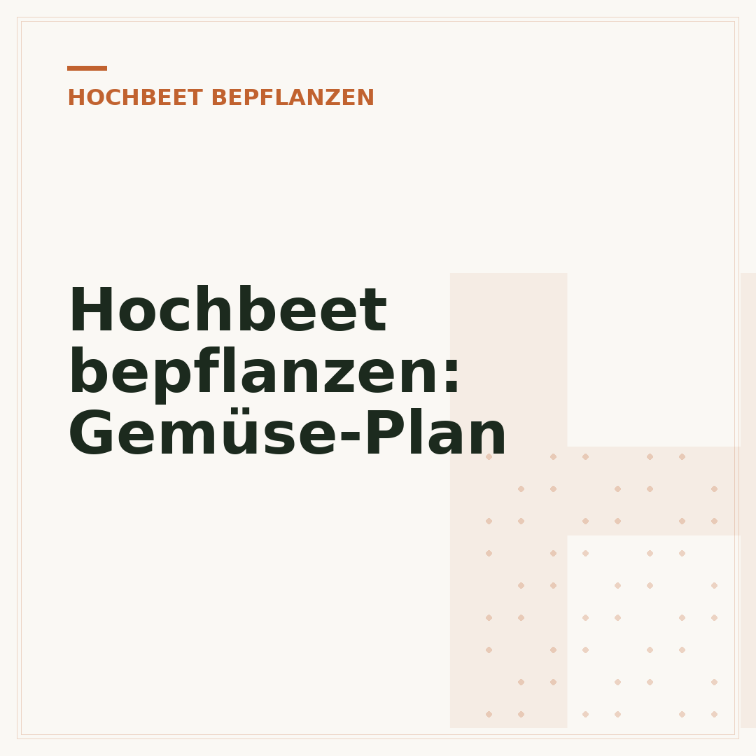 Hochbeet bepflanzen: Gemüse-Plan