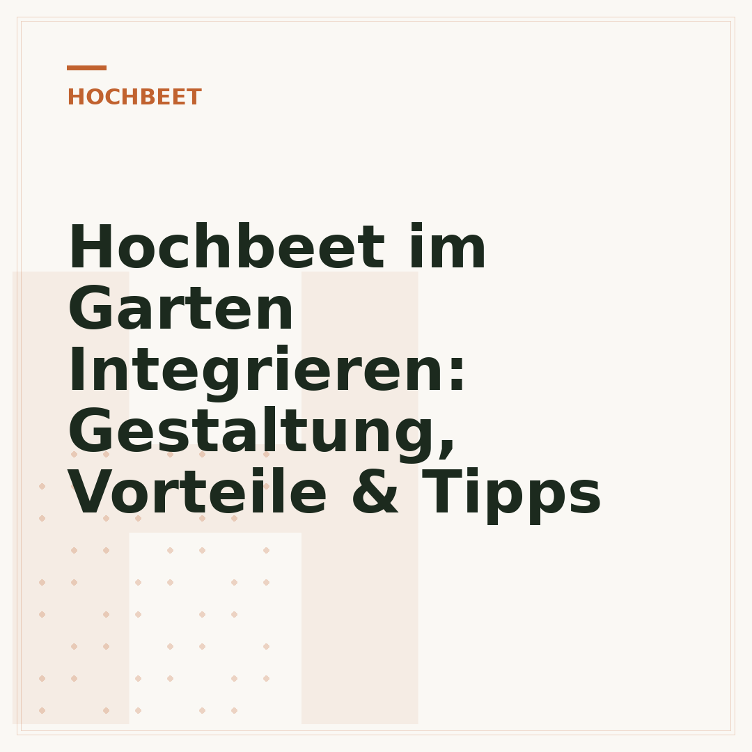 Hochbeet im Garten Integrieren: Gestaltung, Vorteile & Tipps