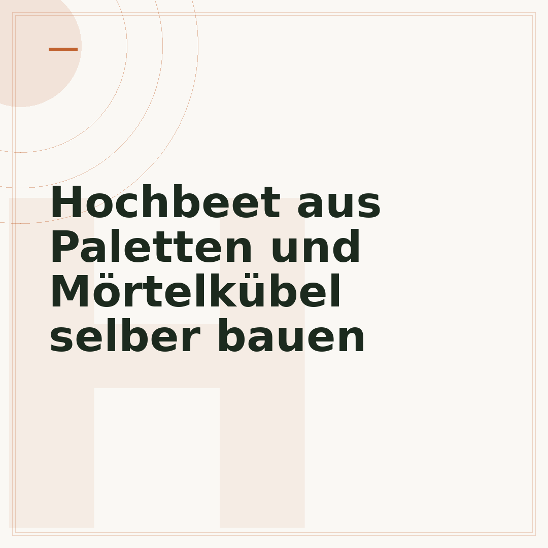 Hochbeet aus Paletten und Mörtelkübel selber bauen