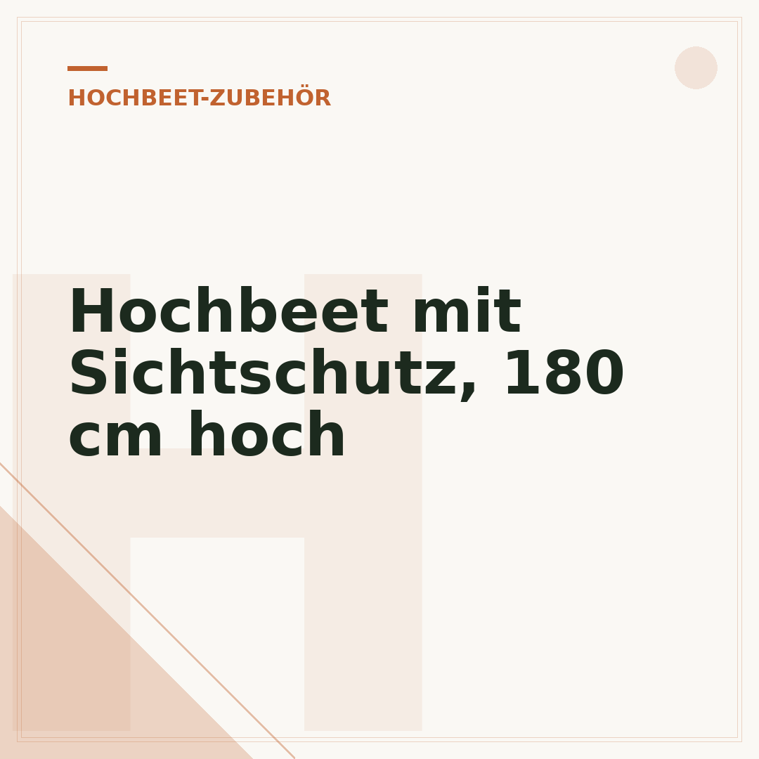 Hochbeet mit Sichtschutz, 180 cm hoch
