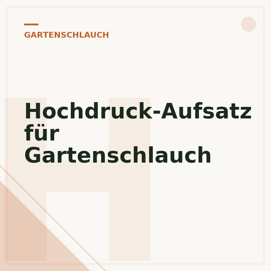 Hochdruck-Aufsatz für Gartenschlauch