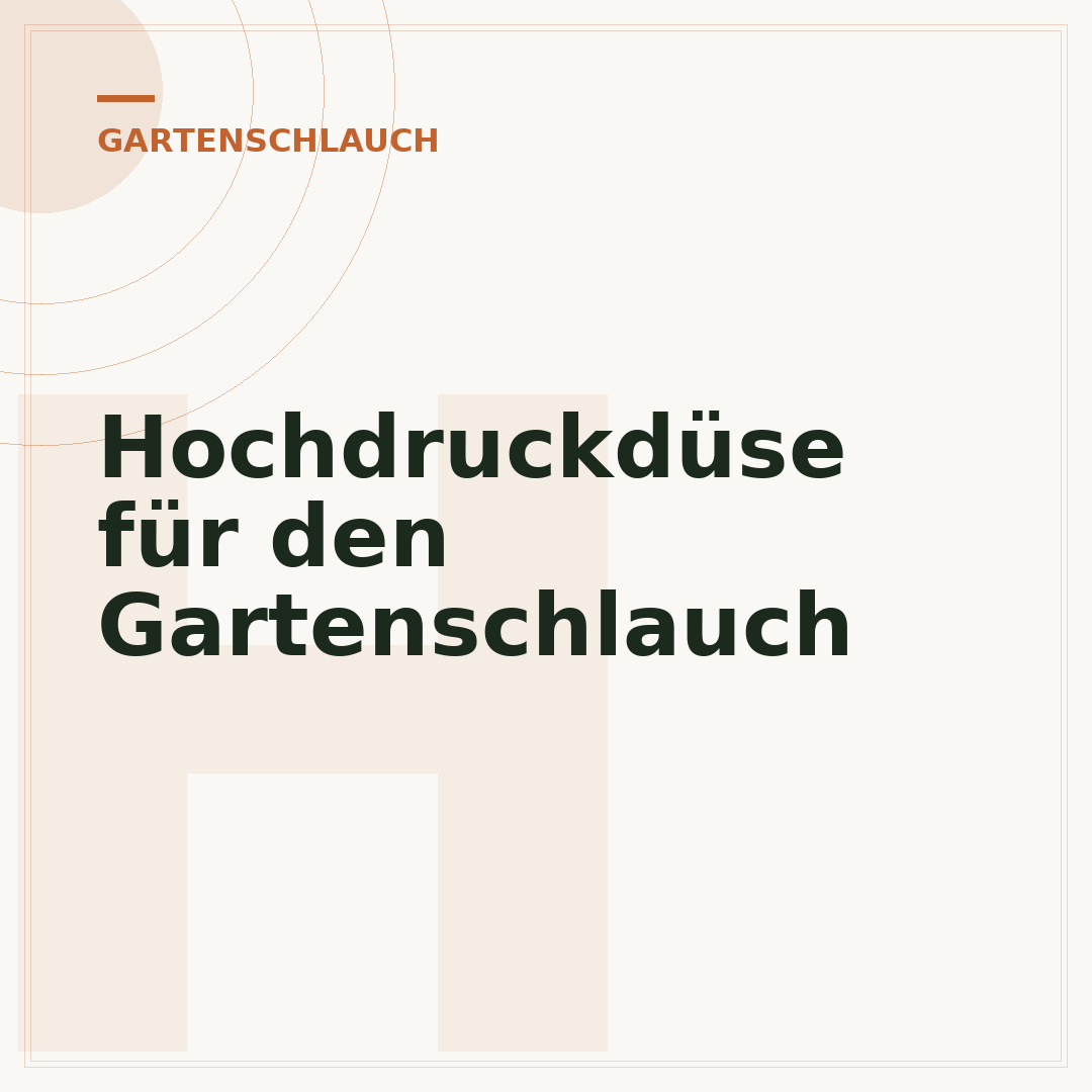 Hochdruckdüse für den Gartenschlauch