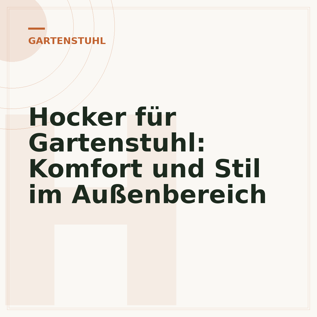 Hocker für Gartenstuhl: Komfort und Stil im Außenbereich
