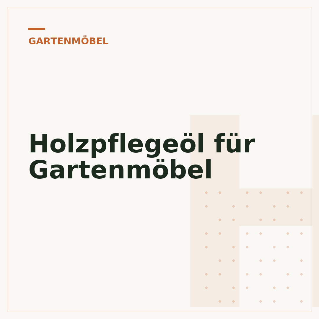 Holzpflegeöl für Gartenmöbel