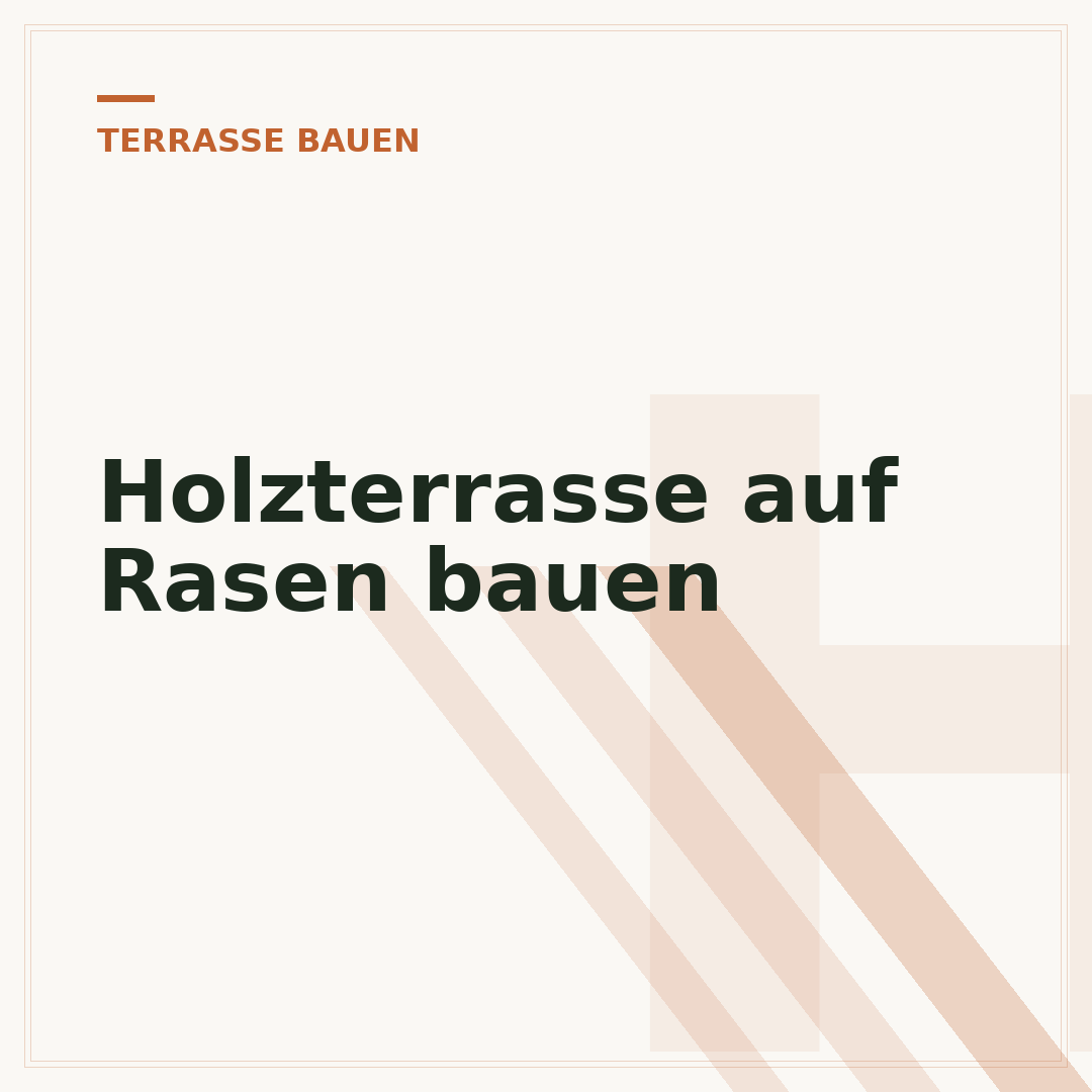 Holzterrasse auf Rasen bauen