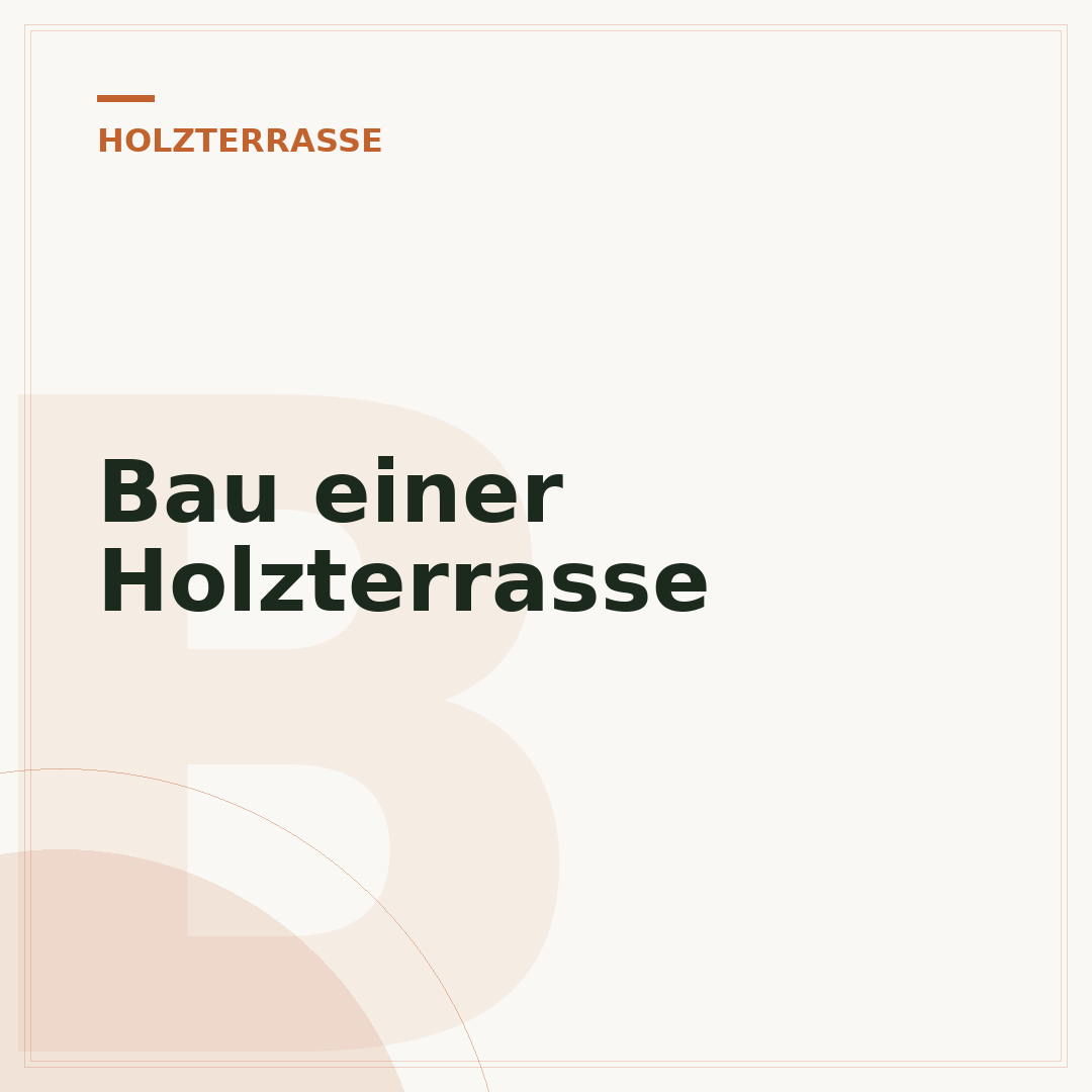 Bau einer Holzterrasse