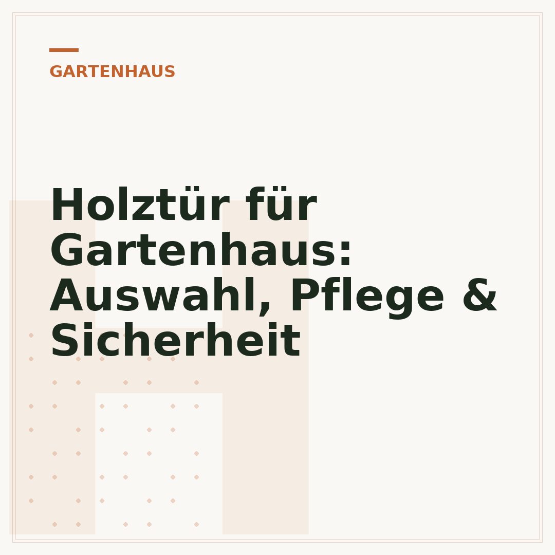Holztür für Gartenhaus: Auswahl, Pflege & Sicherheit