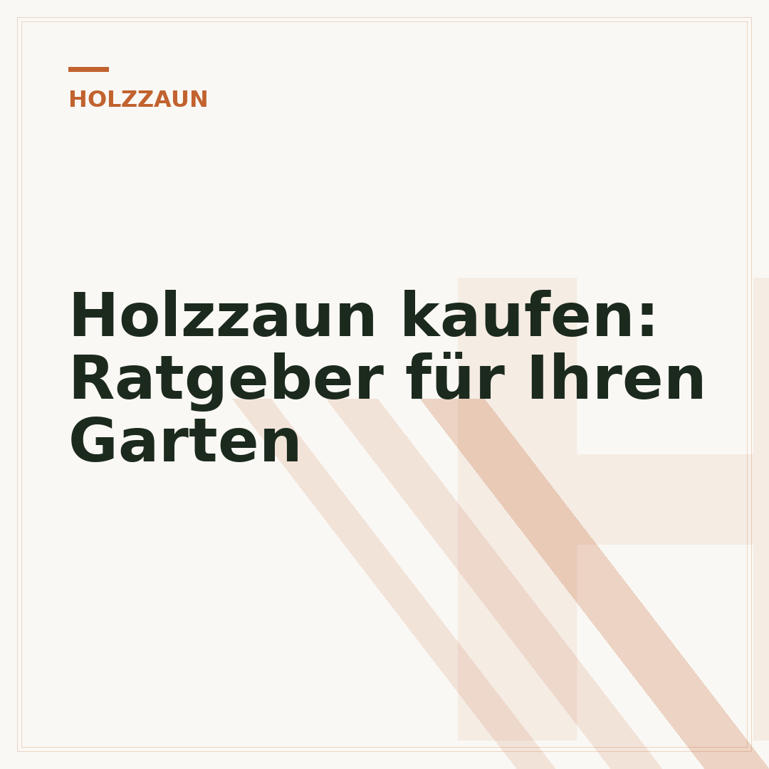 Holzzaun kaufen: Ratgeber für Ihren Garten